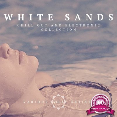 White Sands (Chill-Out & Electronic Collection), Vol. 4 (2022)