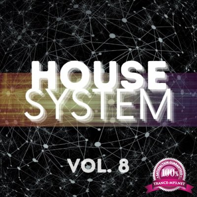 House System, Vol. 8 (2022)