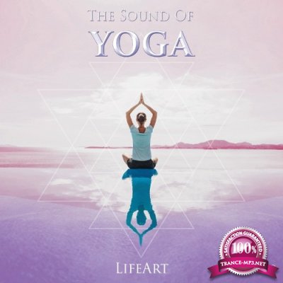 Lifeart, the Sound of Yoga# 2 Mantras (2022)