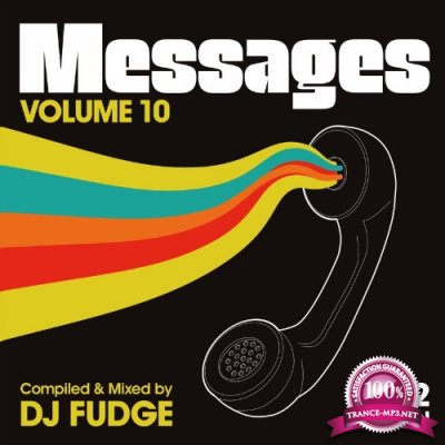 Messages Vol. 10 (Compiled & Mixed by DJ Fudge) (2022 Edition) (2022)