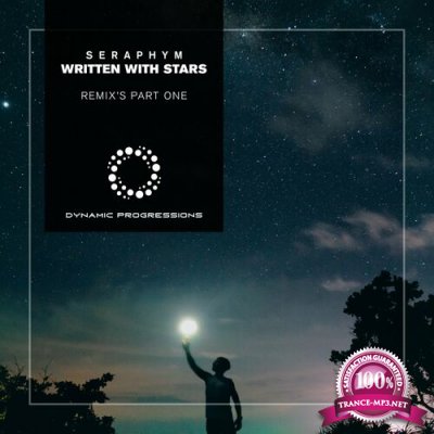 Seraphym - Written With Stars Remixes Part One (2022)