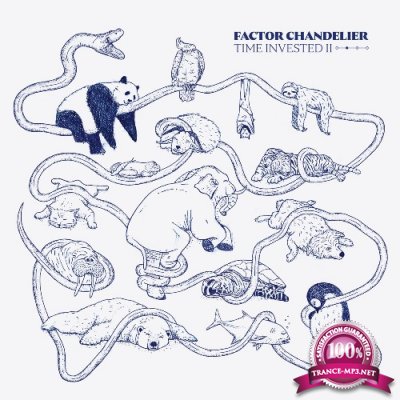 Factor Chandelier - Time Invested II (2022)