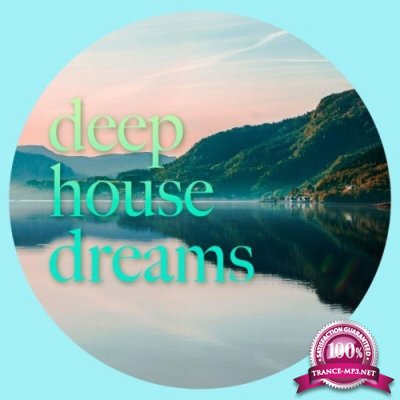 Deep House Dreams (2022)