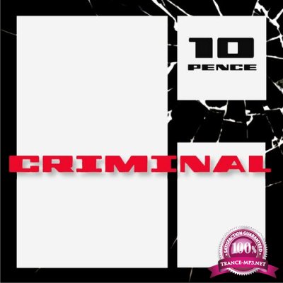 Ten Pence Criminal - Don't Stop (2022)