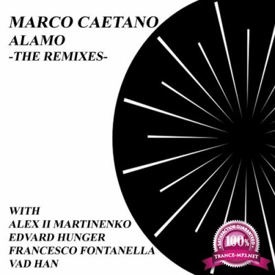 Marco Caetano - Alamo (The Remixes ) (2022)