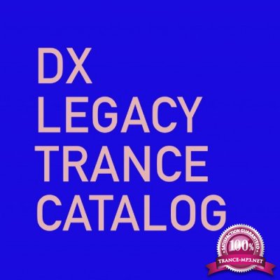 DX Legacy Trance Catalog (2022)