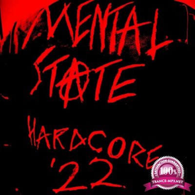 Mental State - Hardcore '22 (2022)
