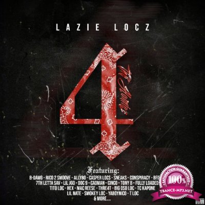 Lazie Locz - Strictly 4 The Homiez (2022)