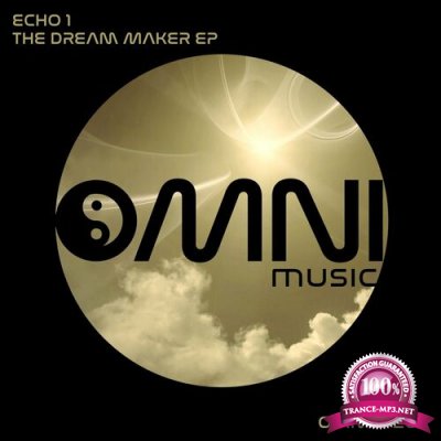 Echo 1 - The Dream Maker EP (2022)