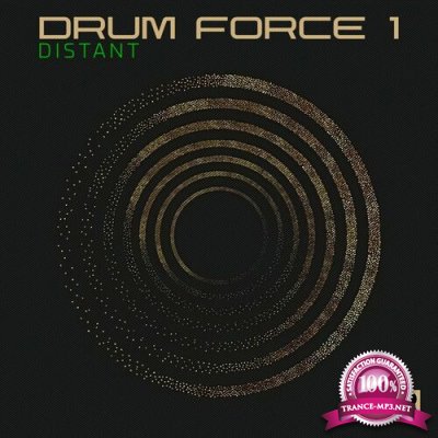 Drum Force 1 - Distant (2022)
