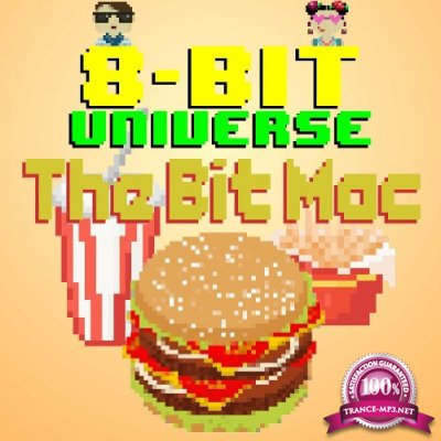 8 Bit Universe - The Bit Mac (2022)