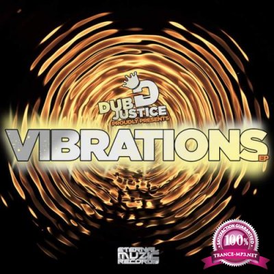 Dub Justice - Vibrations EP (2022)