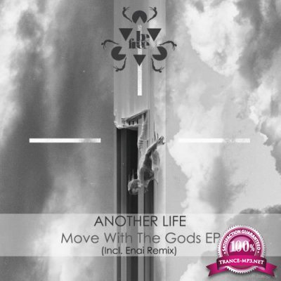 Another Life - Move With The Gods EP (2022)