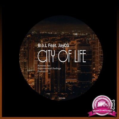 B.o.L ft JayCG - City of Life (2022)