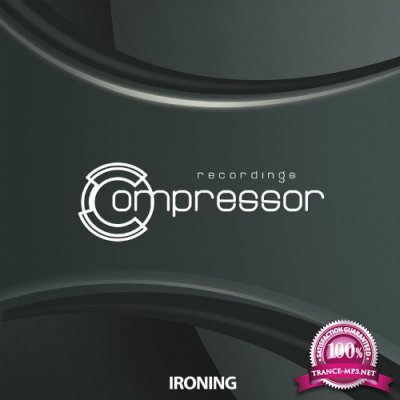Compressor Recordings - Ironing (2022)