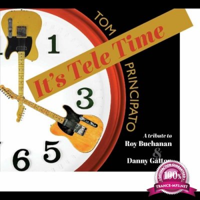 Tom Principato - It's Tele Time (2022)