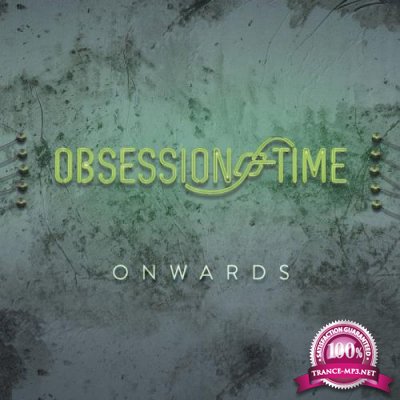 Obsession Of Time - Onwards (2022)