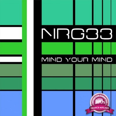 NRG33 - Mind Your Mind (2022)