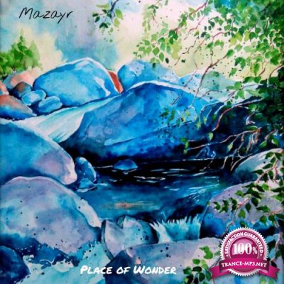 Mazayr - A Place Of Wonder (2022)