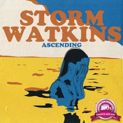 Storm Watkins - Ascending (2022)