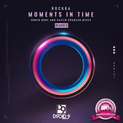 Rockka - Moments in Time (Remixed) (2022)