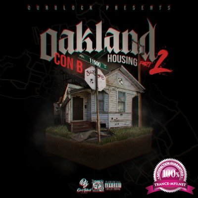 Con B - Oakland Housing Part 2 (2022)