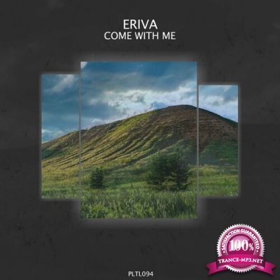 Eriva - Come With Me (2022)