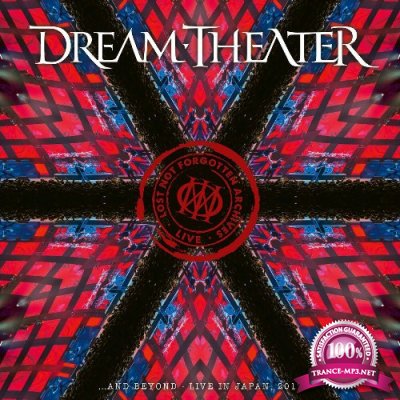 Dream Theater - Lost Not Forgotten Archives  and Beyond (Live in Japan 2017) (2022)
