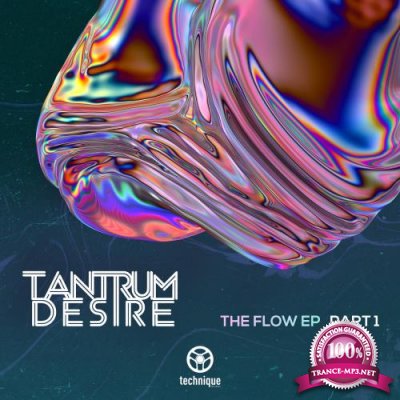 Tantrum Desire - The Flow, Pt. 1 (2022)