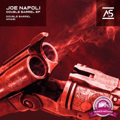 Joe Napoli - Double Barrel EP (2022)