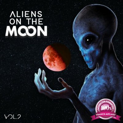 Aliens On The Moon Vol. 2 (2022)