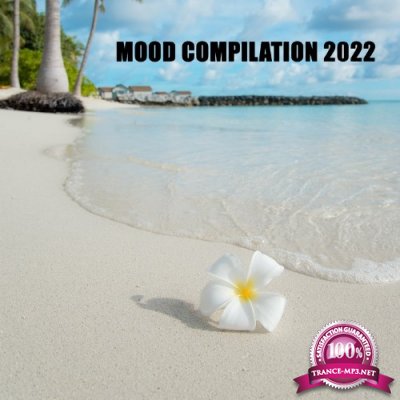 Mood Compilation 2022 (2022)