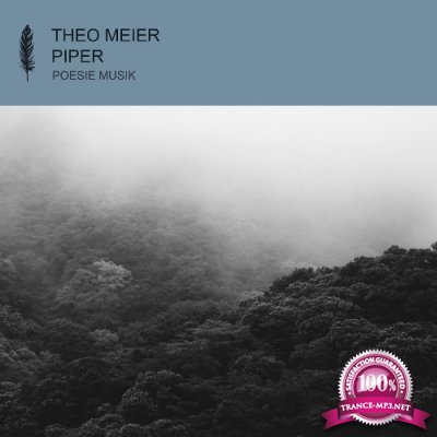 Theo Meier - Piper (2022)