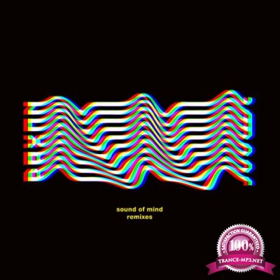 Raxon - Sound Of Mind Remixes (2022)