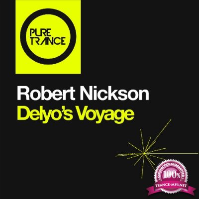 ROBERT NICKSON - Delyo''s Voyage (2022)