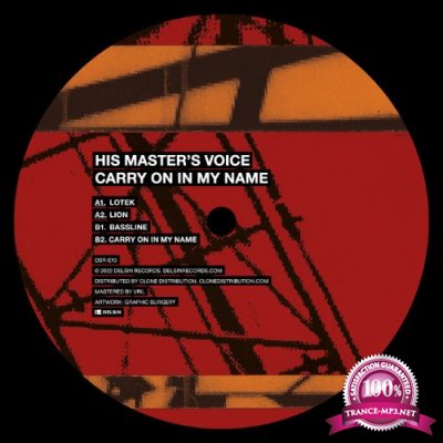 His Master''s Voice - Carry On In My Name (2022)