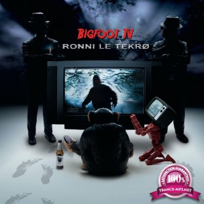 Ronni Le Tekro - Bigfoot TV (2022)