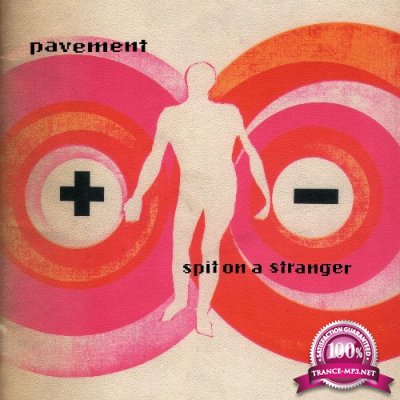 Pavement - Spit on a Stranger (2022)