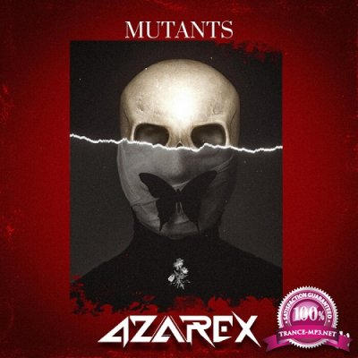 Azarex - Mutants (Single) (2022)