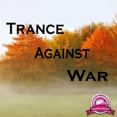 Trance Against War (2022)