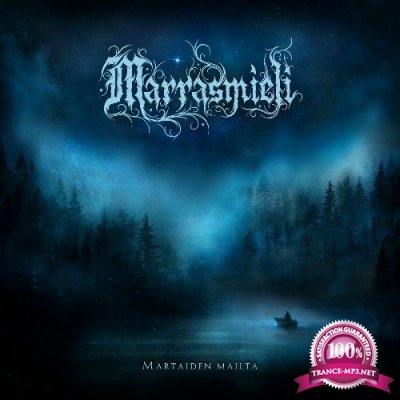Marrasmieli - Martaiden Mailta (2022)