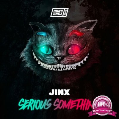 Jinx - Serious Something EP (2022)
