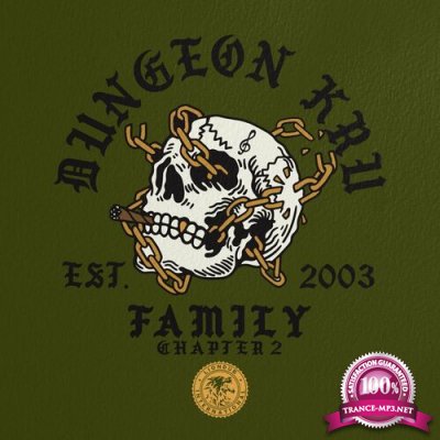 Dungeon Kru - Family, Chapter 2 (2022)