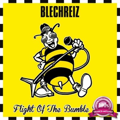 Blechreiz - Flight of the Bumble Bee (2022)