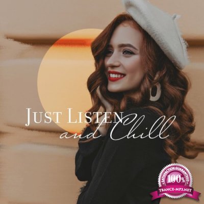 Soft Jazz Mood - Just Listen and Chill: Mellow Smooth Jazz to Relax and Calm the Mind (2022)