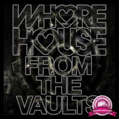Whore House From The Vaults (2022)