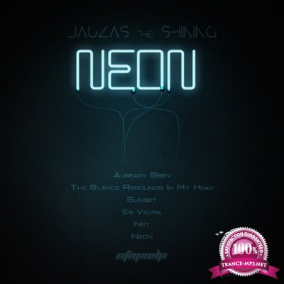 Jauzas the Shining - Neon (2022)