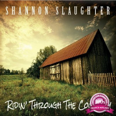 Shannon Slaughter - Ridin' Through the Country (2022)