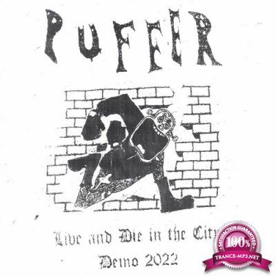 Puffer - Live And Die In The City (2022)