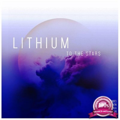 Lithium, Gianni Gagliardi - To the Stars (2022)